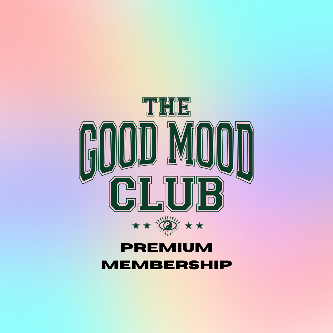 The Good Mood Club Premium